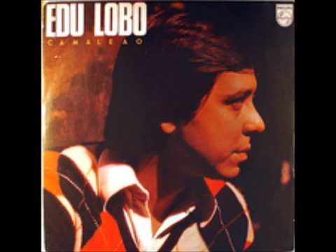 Edu Lobo - Camaleão (1978) - Completo/Full Album