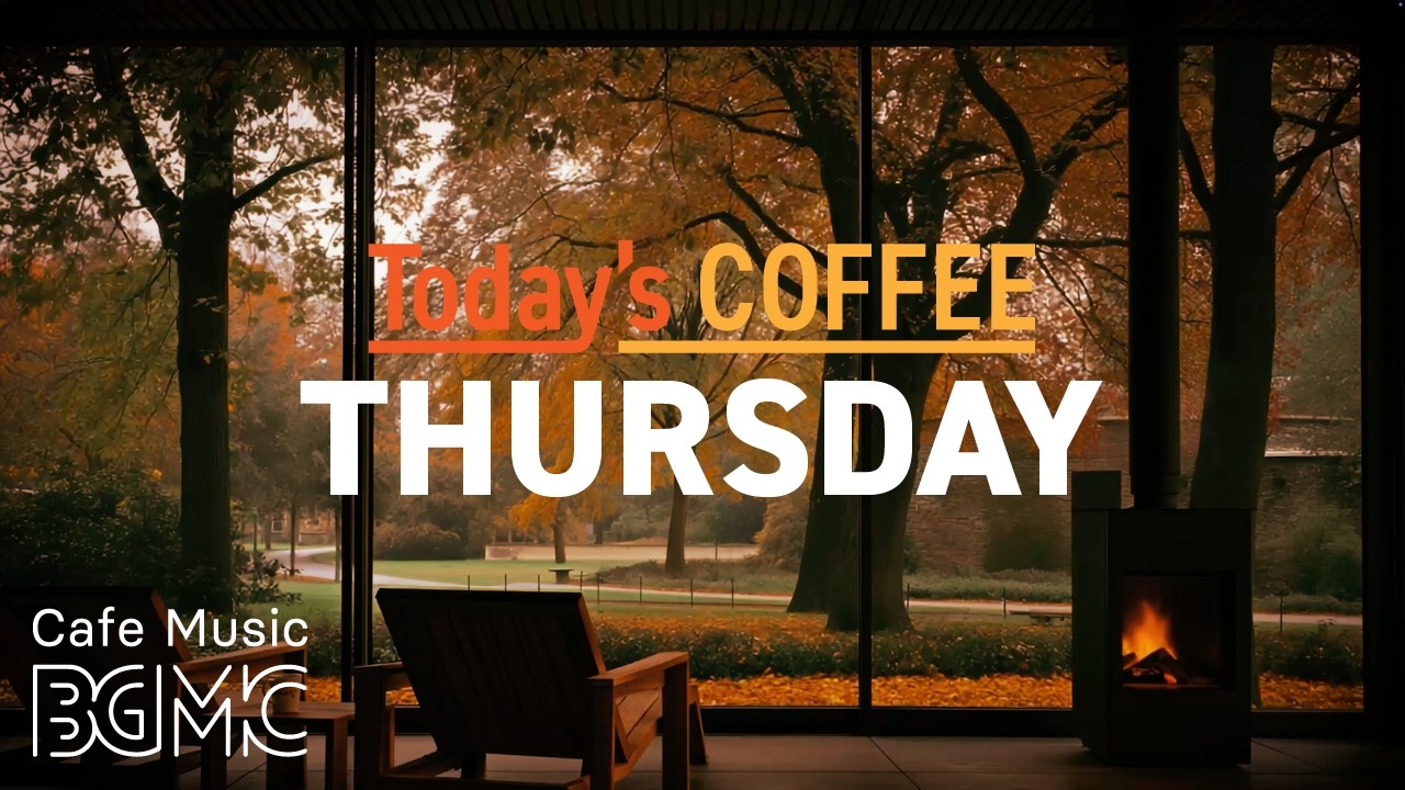 Cafe Music LIVE | Today's COFFEE THURSDAY: Autumn Garden Cafe Jazz for Reading