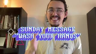 NCBFStudents | Wash Your Hands | Minister Alex Palmieri | Sunday, August 23, 2020