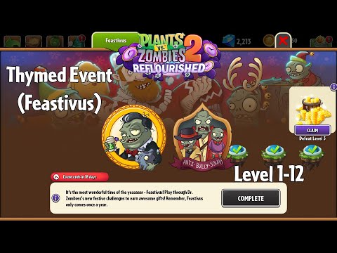 PvZ2 Reflourished - Thymed Event: Feastivus (2025), Level 1-12 - Gameplay