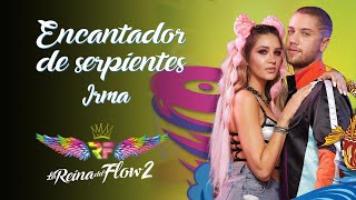Musik-Video-Miniaturansicht zu Encantador de serpientes Songtext von La Reina del Flow 2
