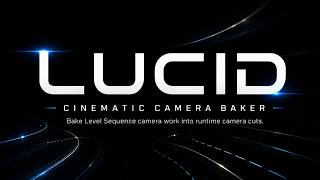 Lucid: Cinematic Camera Baker — Runtime Camera Playback for Unreal Engine