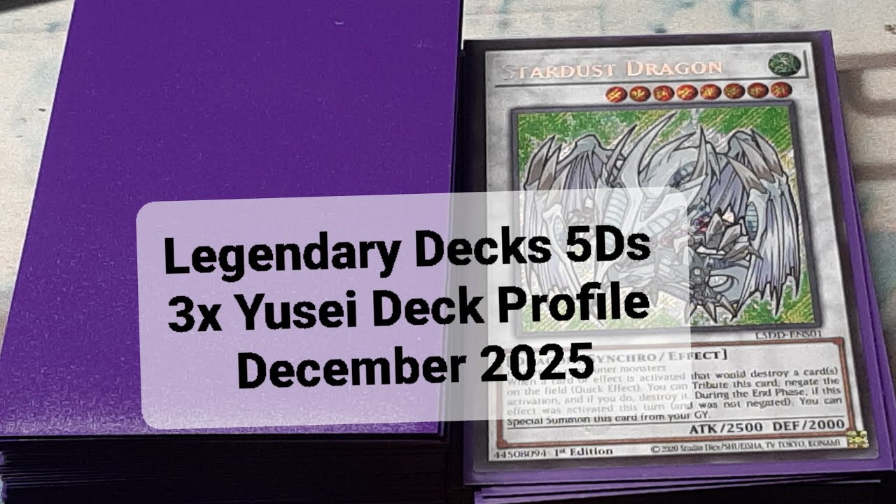 Legendary Decks 5Ds 3x Yusei Deck Profile December 2025
