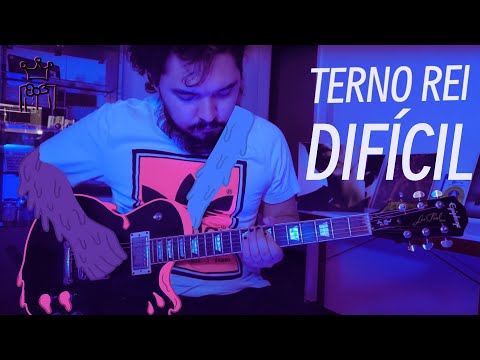 Difícil - Terno Rei