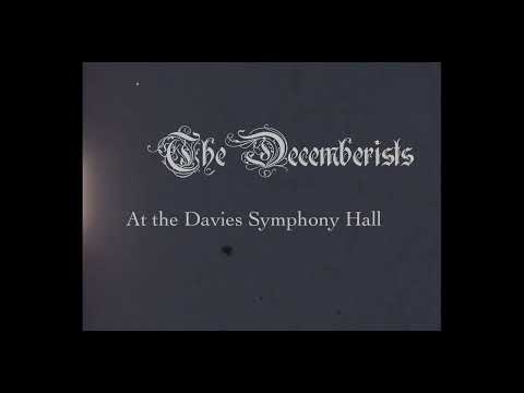 The Decemberists with the San Francisco Symphony: Live at the Davies Symphony Hall