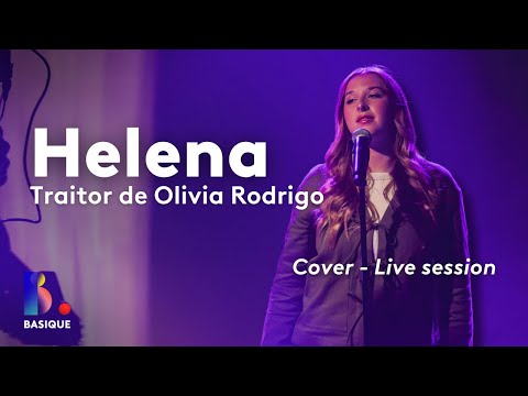 HELENA - "Traitor" Olivia Rodrigo Cover