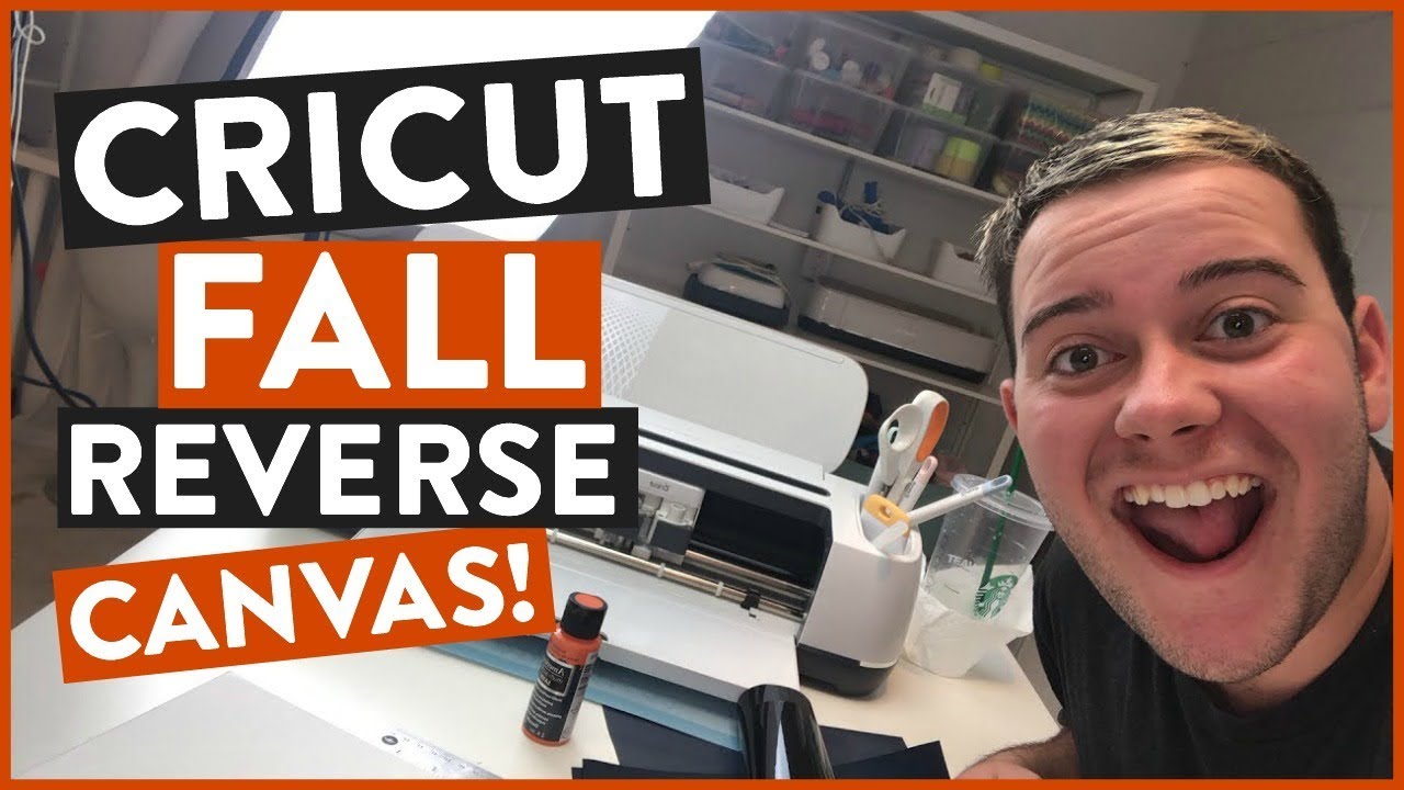 CRICUT FALL REVERSE CANVAS! Craft with me!