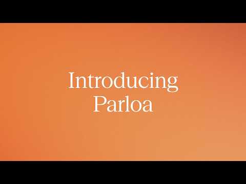 Introducing Parloa