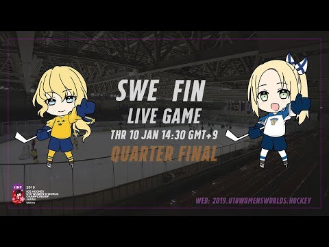 Хоккей Live Stream Sweden vs. Finland — 2019 IIHF Ice Hockey U18 Women's World Championship