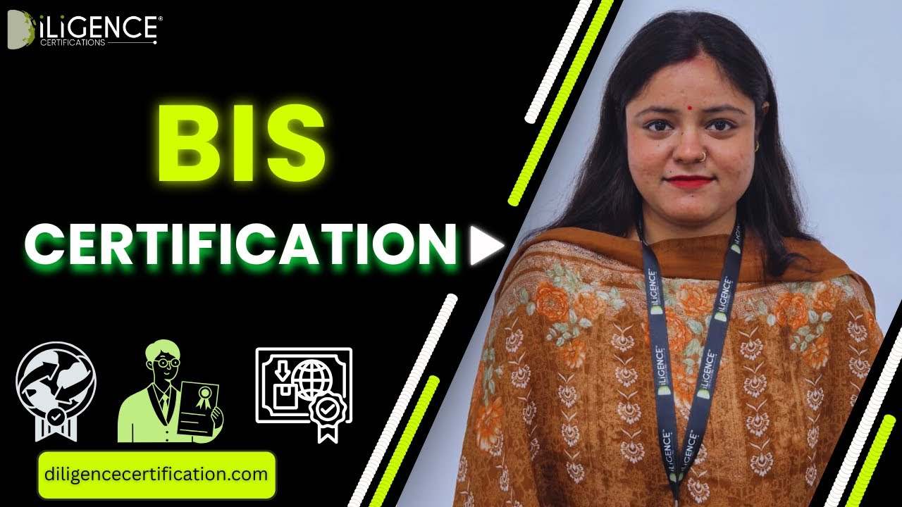 How to Get BIS Certification | Bureau of Indian Standards Explained