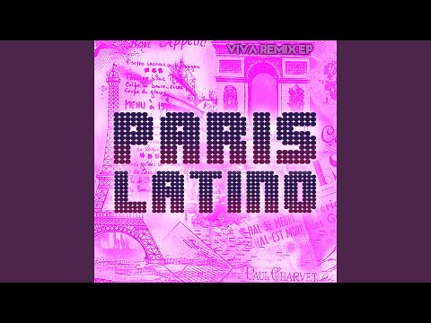 Paris Latino (Acoustic Unplugged Remix)