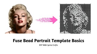 Fuse Bead Portrait Template | Perler Bead Portrait Template Basics | Multimedia Portrait Template