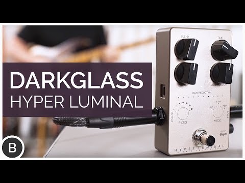 Darkglass Electronics Hyper Luminal Hybrid Compressor