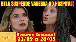 Por Você - 😍 Resumo Semanal da Novela Por Você de 21 a 26 de Setembro!
