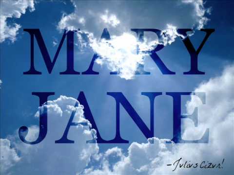 Mary Jane (the things you do) - Mc Jvlivs