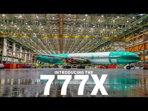 首架 777x 介紹 (Introducing the First 777x)