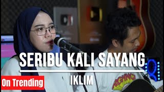 Download lagu ADUHAI SERIBU KALI SAYANG IKLIM... mp3