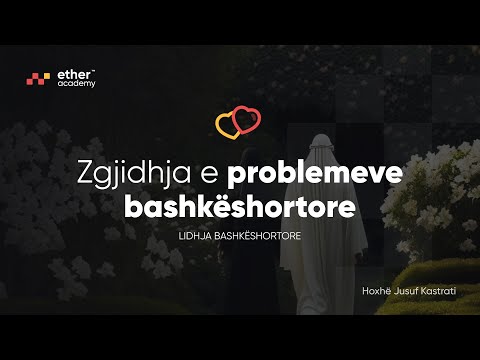 Zgjidhja e problemeve | Lidhja bashkëshortore