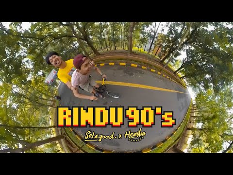 Selagood feat Hendra Kumbara - Rindu 90' (Official Music Video)