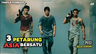 Download lagu WHAT HAPPENS IF THESE 3 BEST FIGHTERS UNITE‼️THE 2019 TRIPLE THREAT FILM STORYLINE mp3 Download lagu WHAT HAPPENS IF THESE 3 BEST FIGHTERS UNITE‼️THE 2019 TRIPLE THREAT FILM STORYLINE mp3