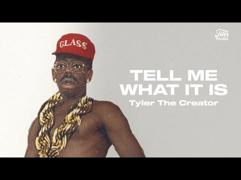 Tyler The Creator - Tell Me What It Is (Letra/Tradu&ccedil;&atilde;o/Lyric)
