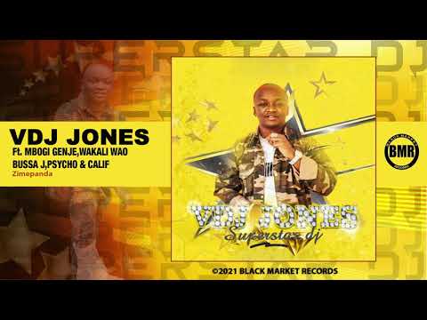 Zimepanda | VDJ Jones ft Mbogi Genje, Militan, Wakali WaoIano Ranking, Bussa J, Team Psycho, Calif