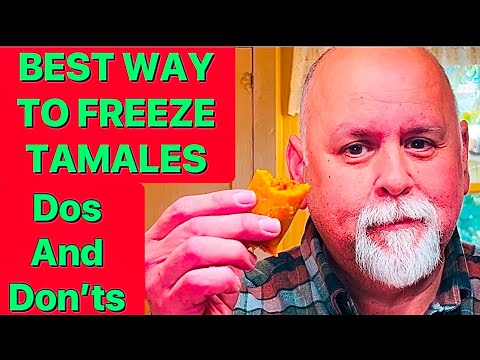 Best Way To Freeze Tamales. Can I Freeze Tamales? The Best Freezer Wrap. Prevent Freezer Burn
