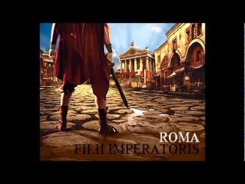 FILII IMPERATORIS - OMAGGIO A ROMA (Electro Roma o Morte mix)