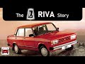 The Lada Riva Story