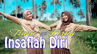 Download lagu LISNA & TIARA - INSYAFLAH DIRI ( MV Gasentra) mp3