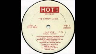 The Rappin' Lords - Bad Self