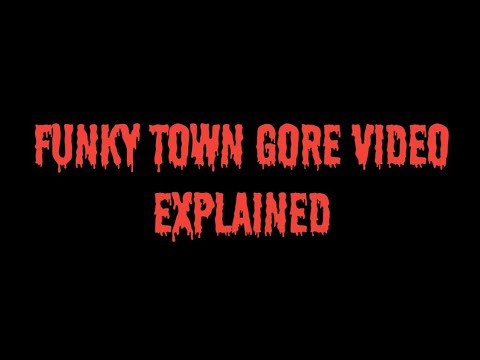 Funky Town Gore Video Explained Tts