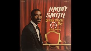 Jimmy Smith   i&#39;m your hoochie coochie man