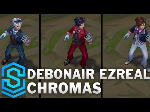Debonair Ezreal Chroma Skins