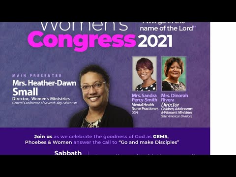 JAMU Women's Ministry Dept. | Women's Congress | Sis. Heather-Dawn Small | April 3, 2021