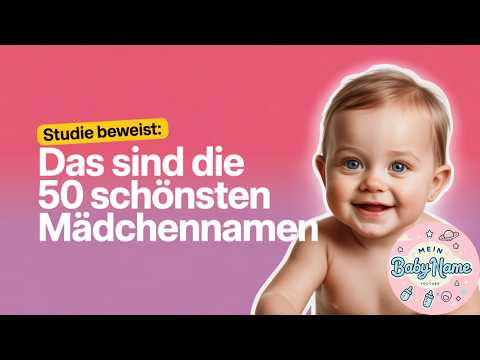 Wissenschaftlich belegt: Das sind die schönsten Mädchennamen - Inspiration für deine Namenswahl