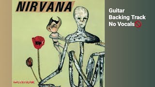 Nirvana - Molly&#39;s Lips - Guitar Backing Track Without Vocals