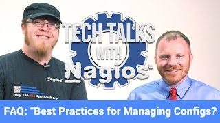 FAQ: Best Practices for Managing Configs?