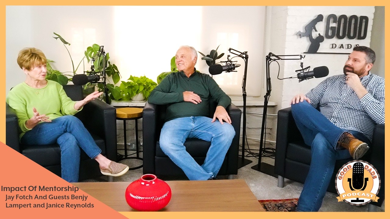 The Impact of Mentorship in Fatherhood | 