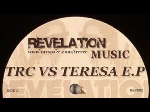 TRC - Tricking Me (Ft. Teresa)