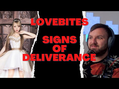 Lovebites - Signs of Deliverance - Craig reacts