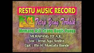 Download lagu LAGU BUGIS ABADI MURAPANG TO AJU VOC IRMA AYU WAND... mp3