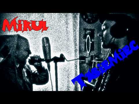 Mikul ft. Tasiemiec - Dla Was