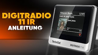TechniSat Digitradio 11 IR Anleitung Einrichtung und alle Funktionen des HiFi-Adapters