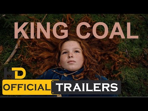 King Coal | official trailer (2023)