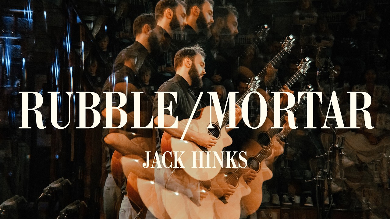 Jack Hinks -  Rubble/Mortar (Live)