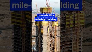 Here's how a mile-high #building could be built. #skyscraper #architecture #construction