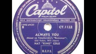 Nat King Cole Always you 1950 Dual stereo version