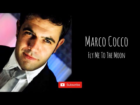 Marco Cocco - Fly me to the moon (Frank Sinatra)