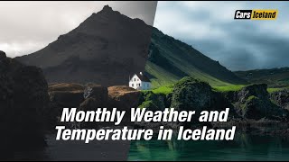 Monthly Weather and Average Temperature in Iceland 🌡️ The Best Time to Visit